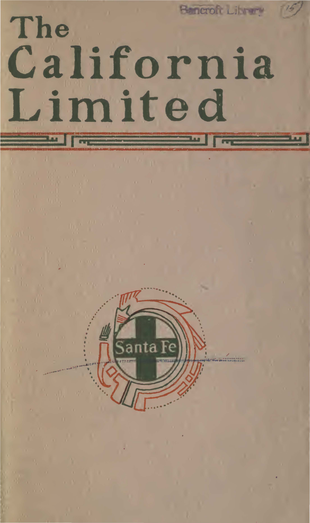 The California Limited : Tenth Season, 1904-1905