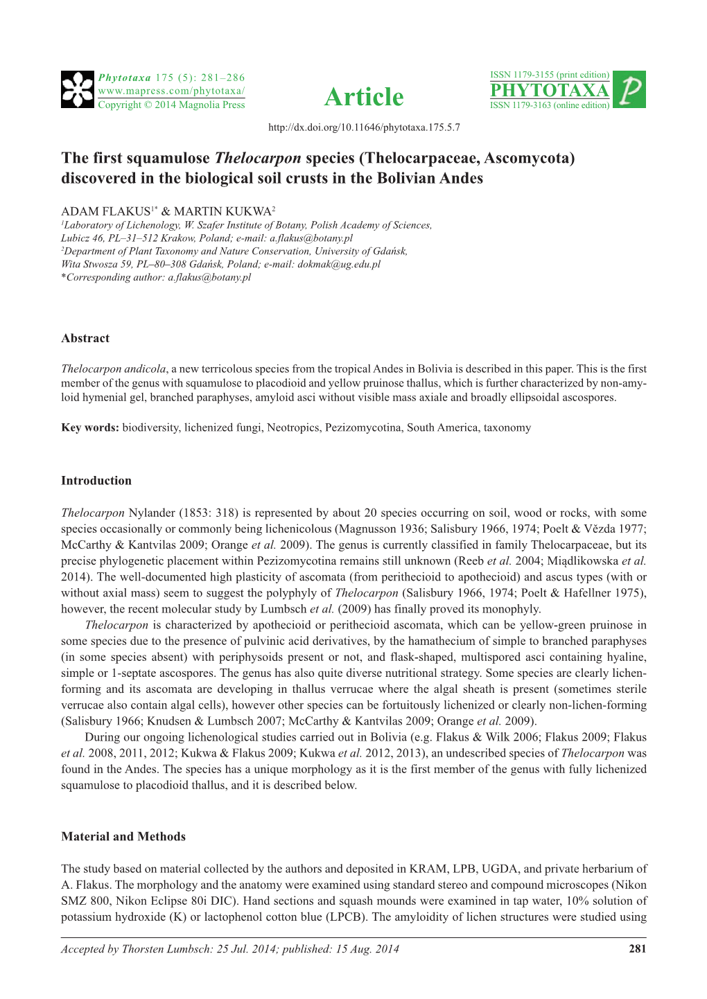 The First Squamulose Thelocarpon Species (Thelocarpaceae, Ascomycota) Discovered in the Biological Soil Crusts in the Bolivian Andes