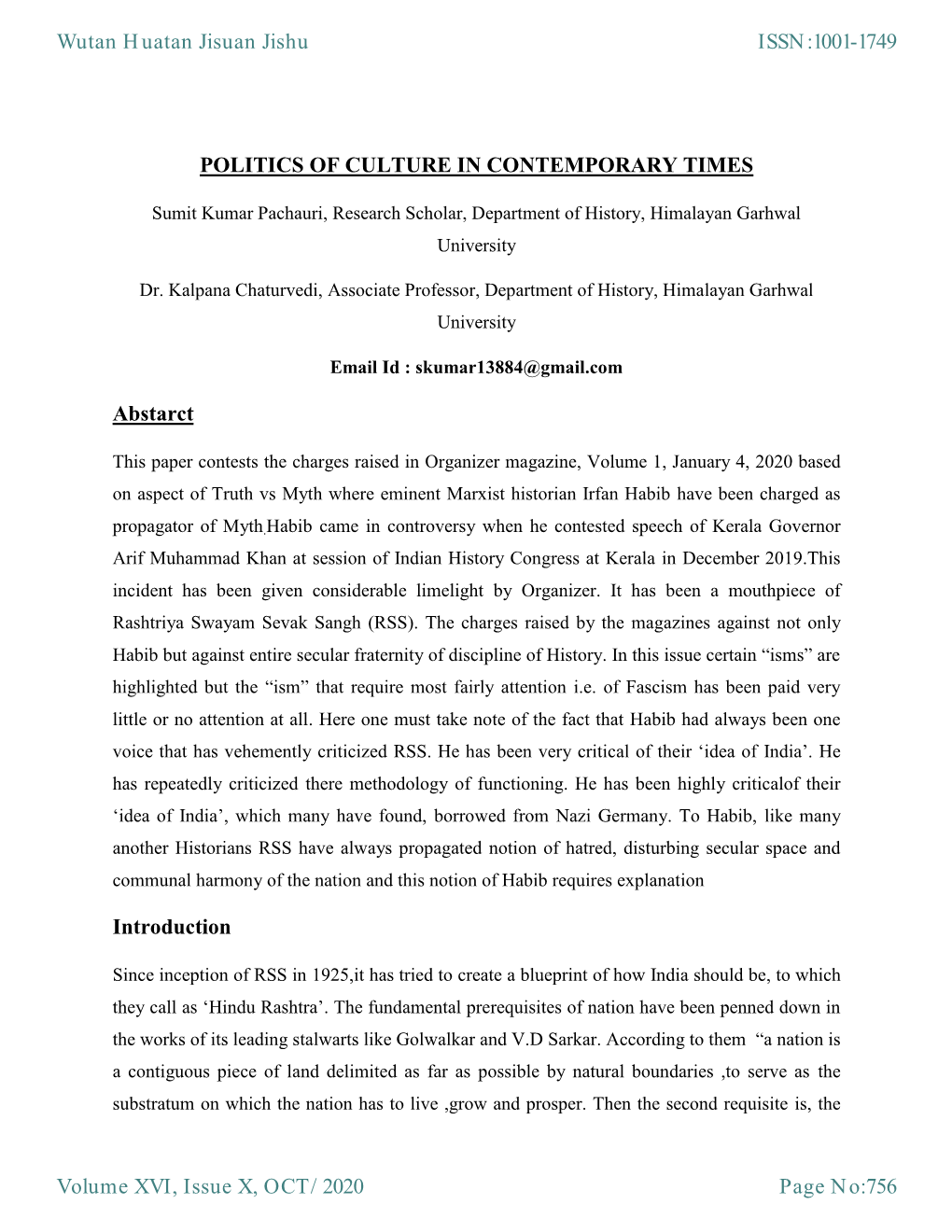 POLITICS of CULTURE in CONTEMPORARY TIMES Abstarct Introduction Wutan Huatan Jisuan Jishu Volume XVI, Issue X, OCT/2020 ISSN:100