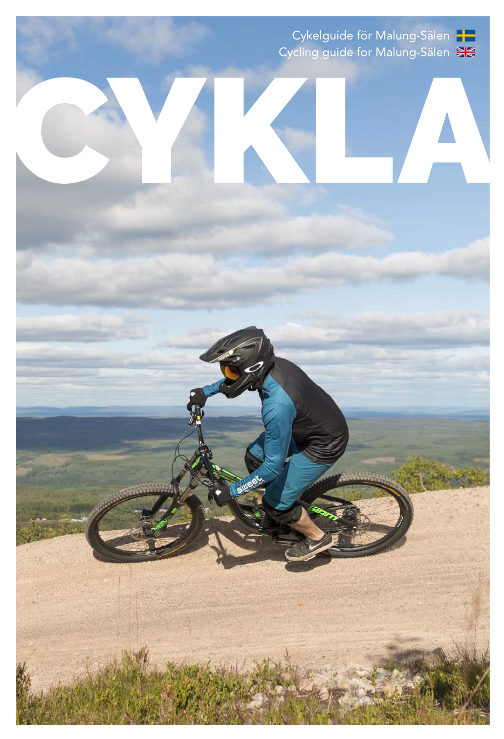 Cykelguide För Malung-Sälen Cycling Guide for Malung-Sälen CYKLA