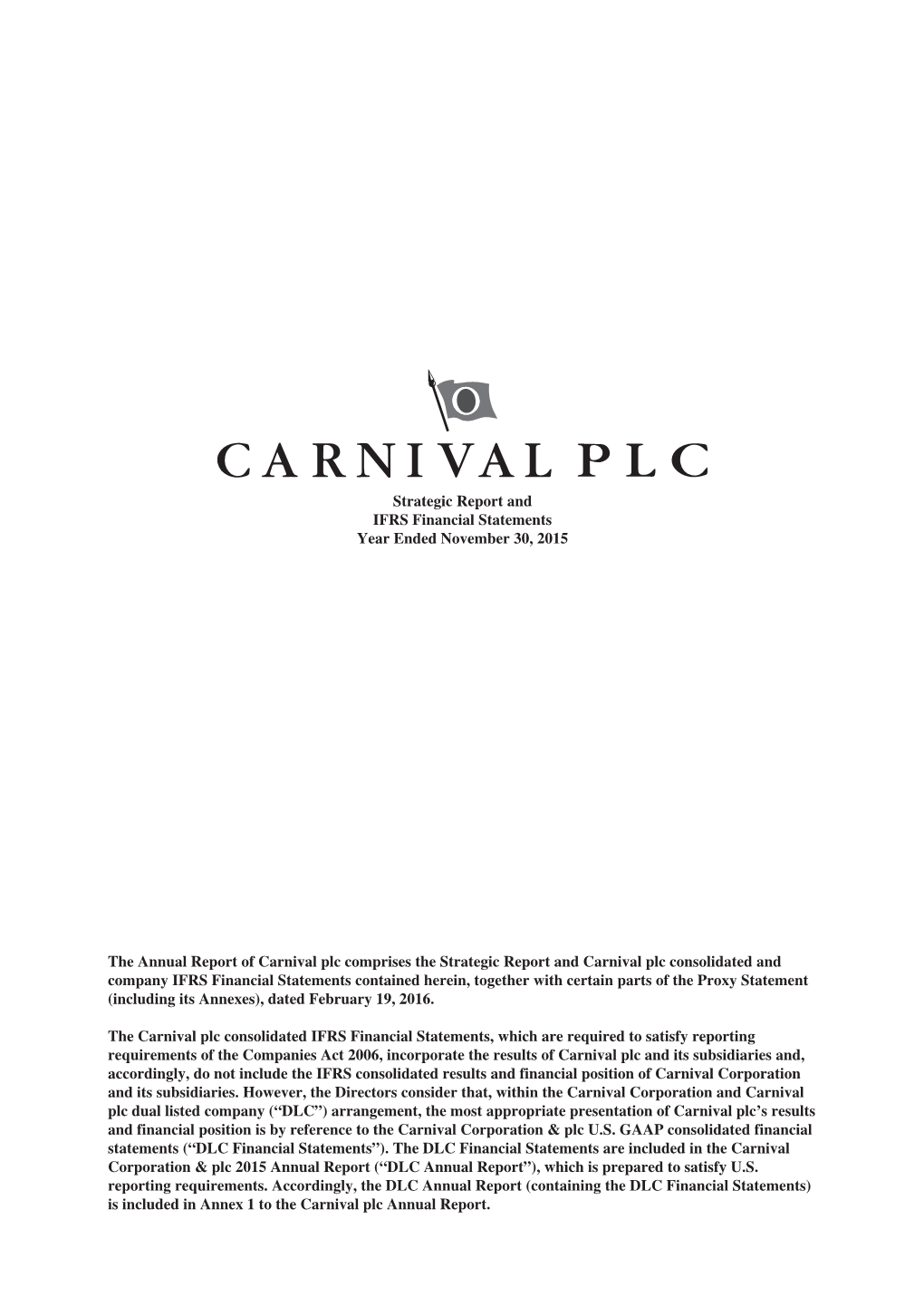 Carnival Plc 2015 Strategic Report and IFRS