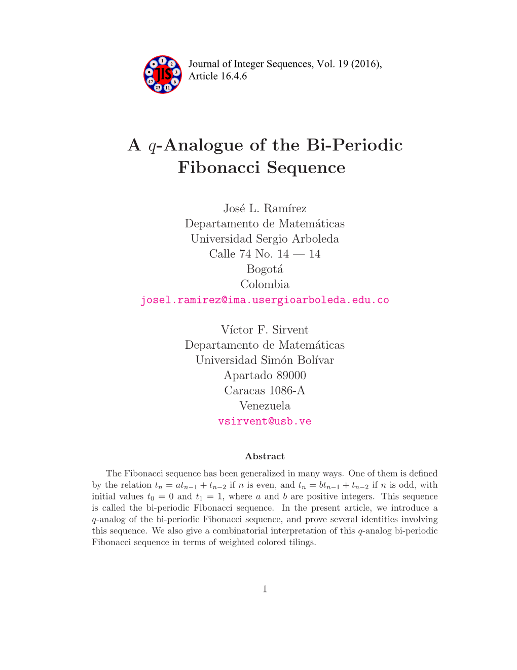 A Q-Analogue of the Bi-Periodic Fibonacci Sequence