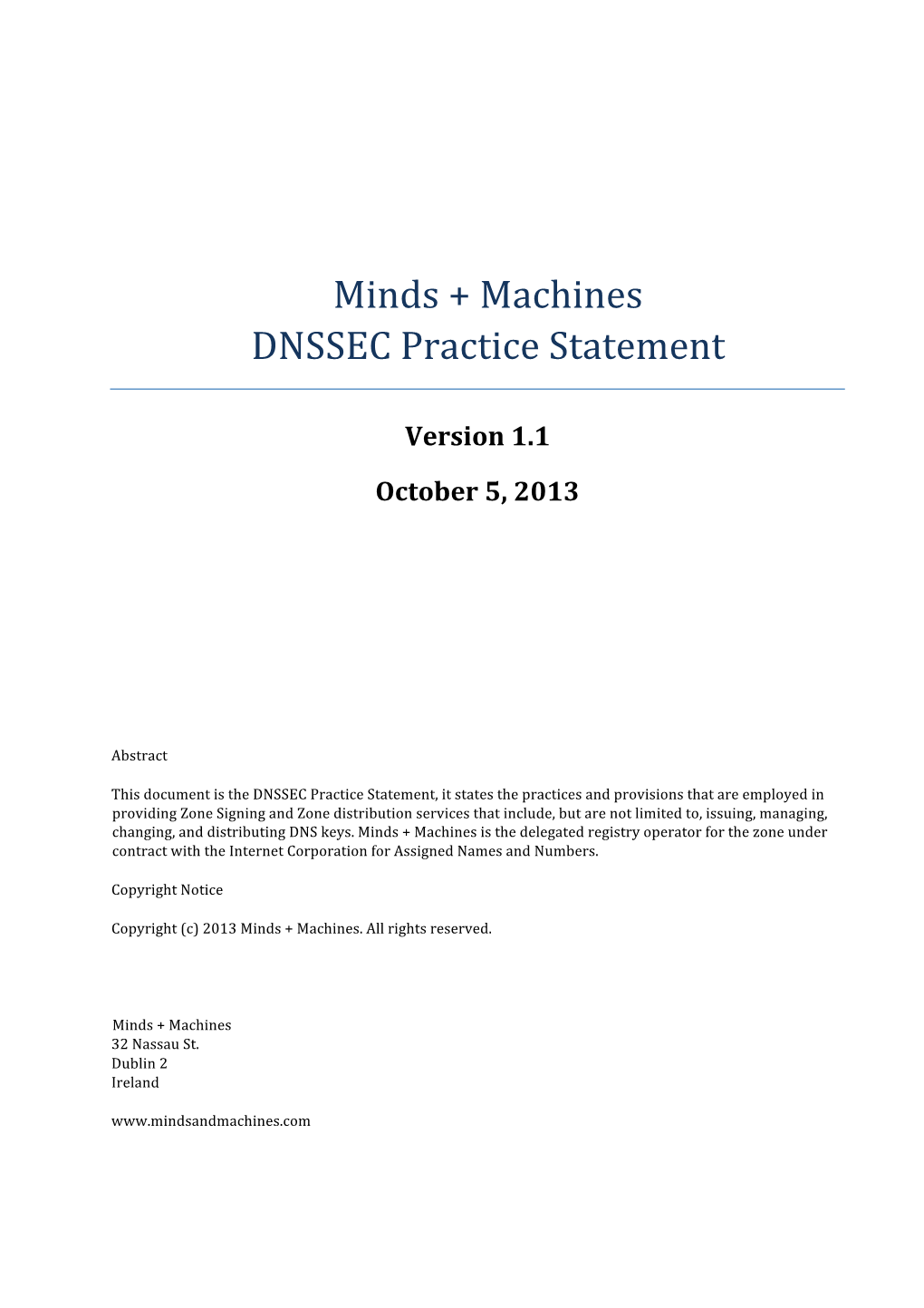 Minds!+!Machines! DNSSEC!Practice!Statement!!