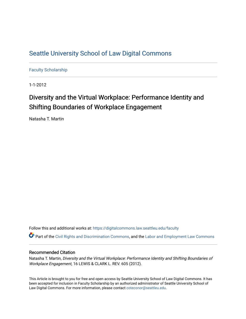 Diversity and the Virtual Workplace: Performance Identity and Shifting Boundaries of Workplace Engagement