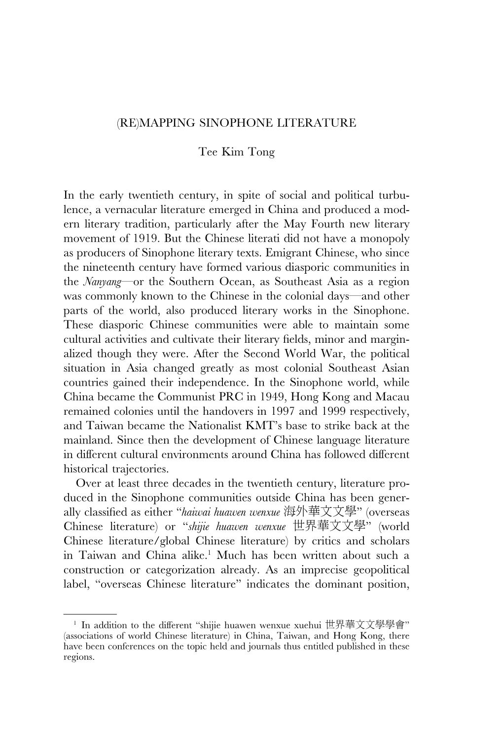 MAPPING SINOPHONE LITERATURE Tee Kim Tong in the Early