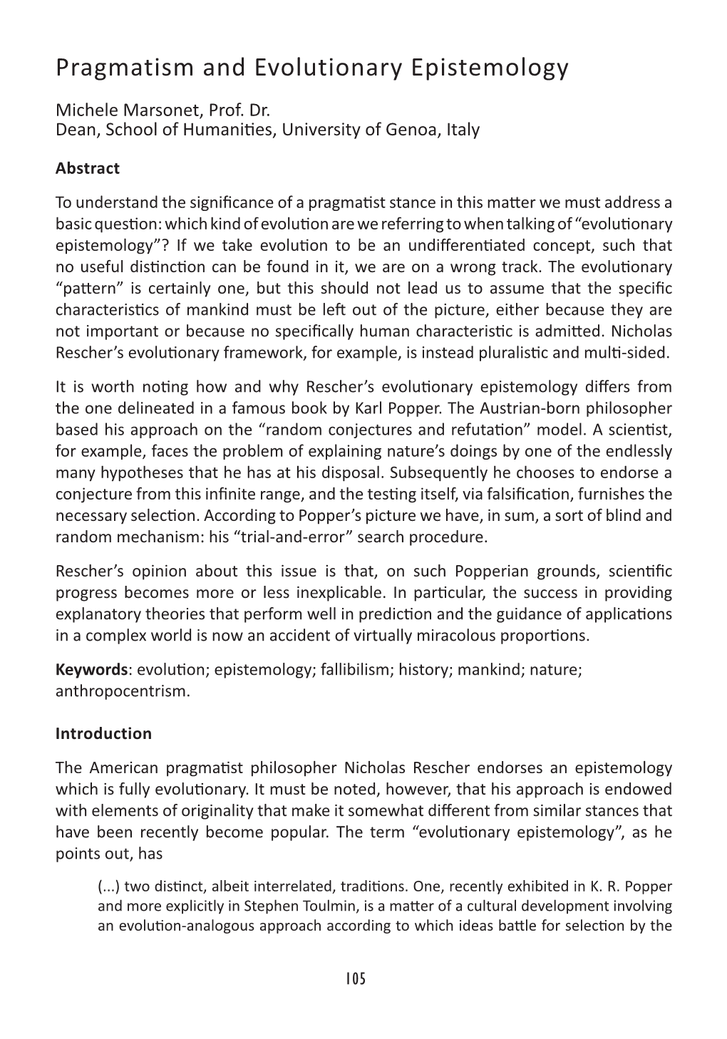 Pragmatism and Evolutionary Epistemology Michele Marsonet, Prof