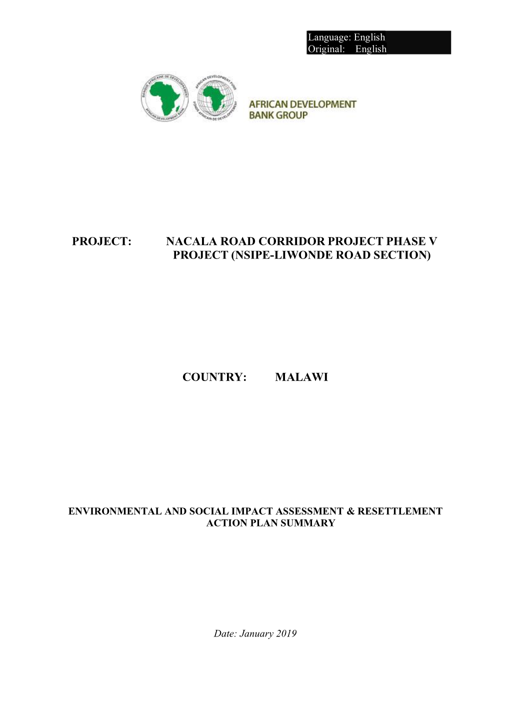 Nacala Road Corridor Project Phase V Project (Nsipe-Liwonde Road Section)