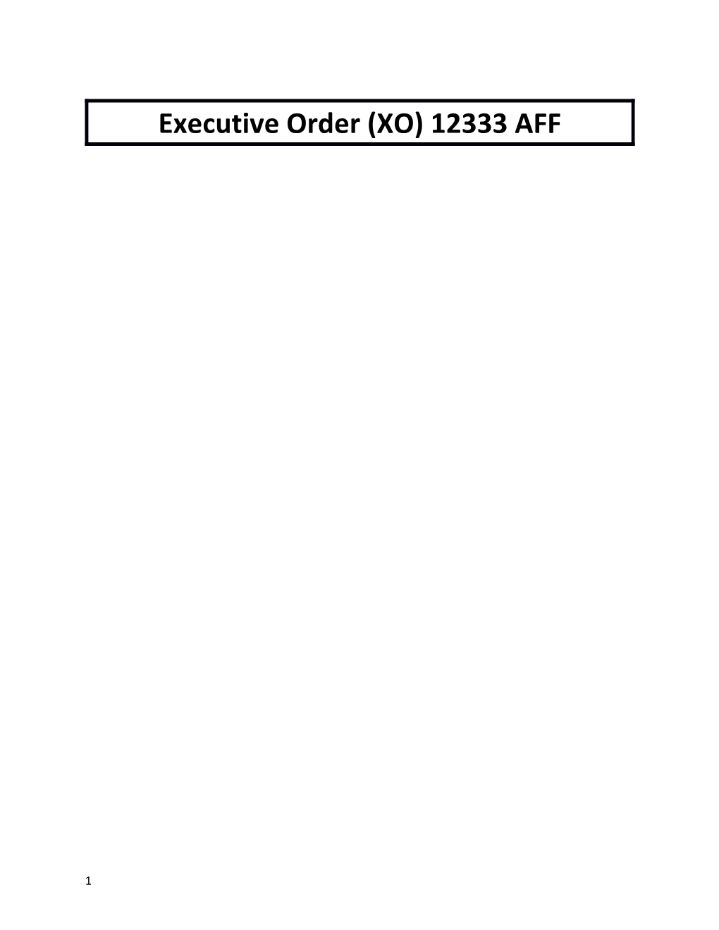 Executive Order (XO) 12333 AFF