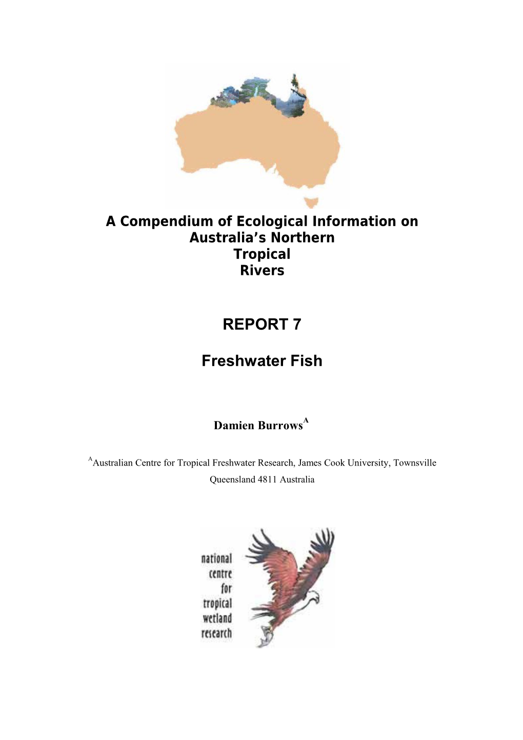 A Compendium of Ecological Information on Australia's Northern Tropical Rivers - Report