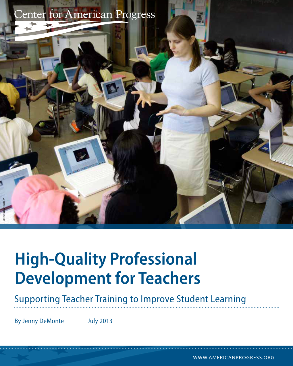 High-Quality Professional Development for Teachers Supporting Teacher Training to Improve Student Learning
