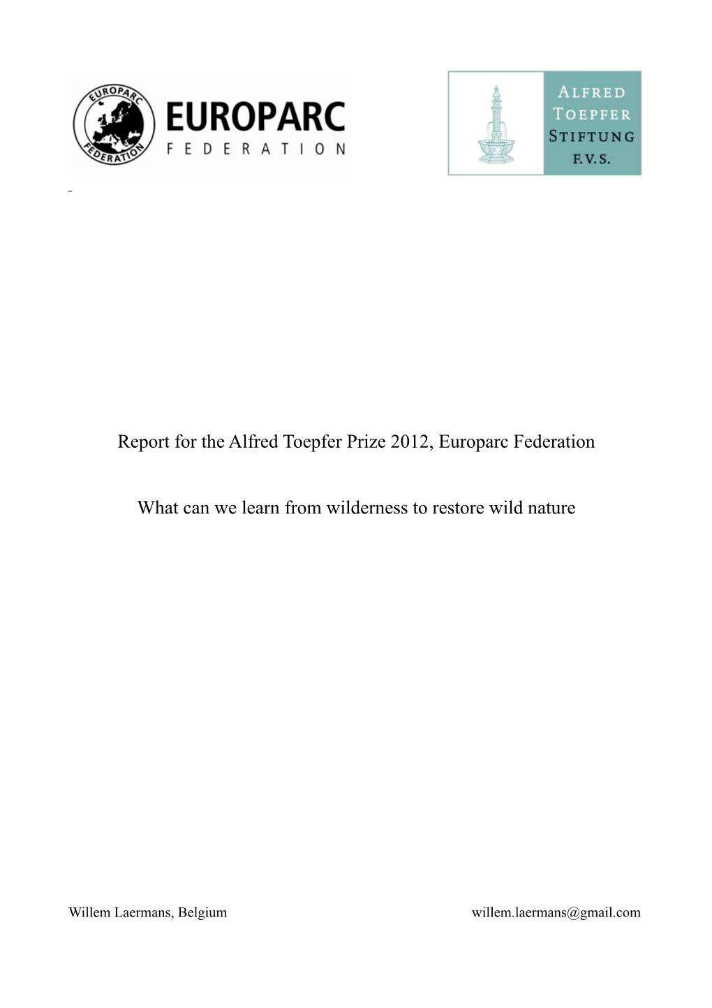 Report for the Alfred Toepfer Prize 2012, Europarc Federation What