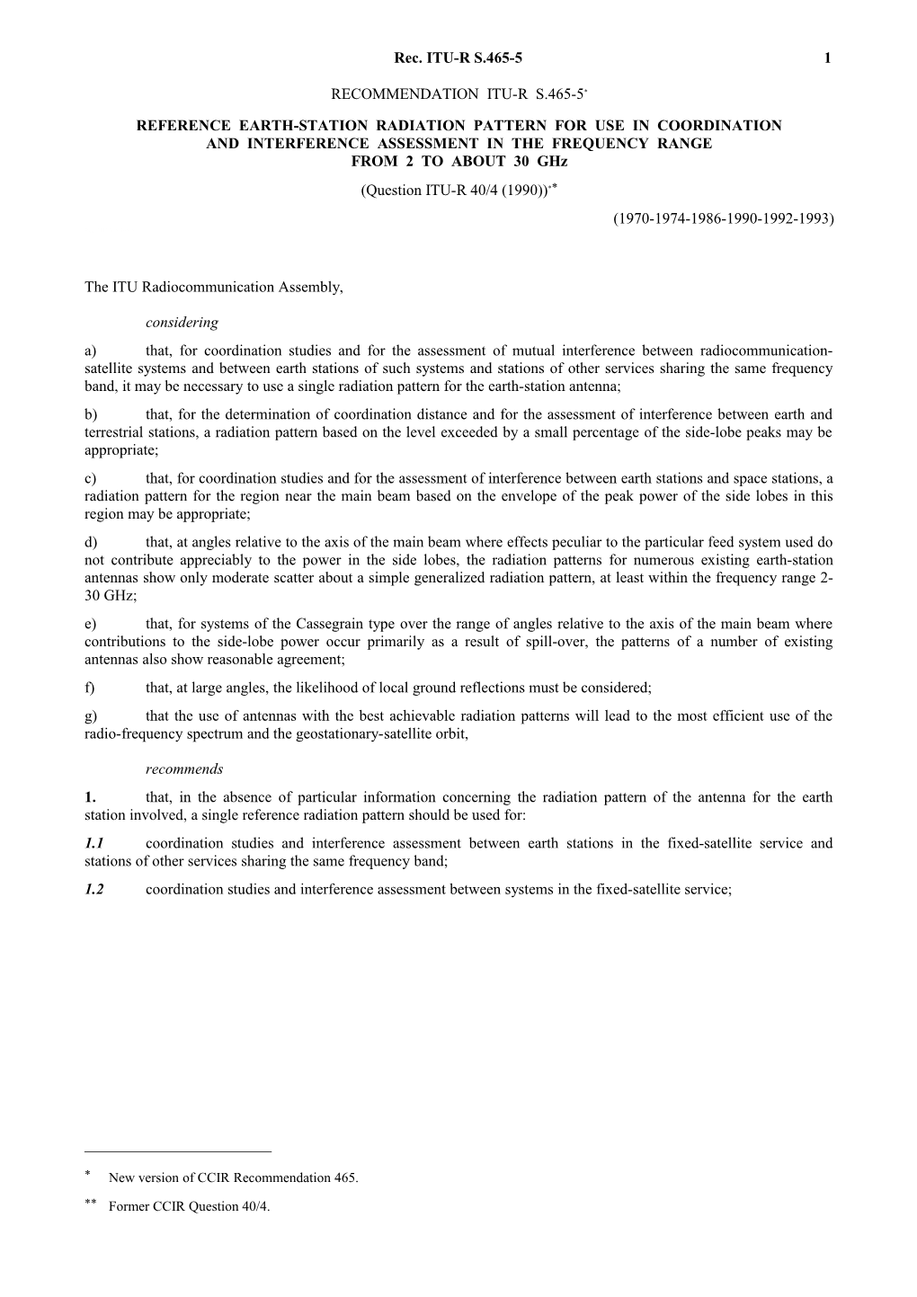 S.465-5 - Reference Earth- Station Radiation Pattern for Use in Coordination and Interference