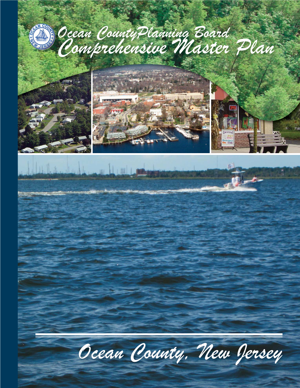 Ocean County, New Jersey 2011 Comprehensive Master Plan