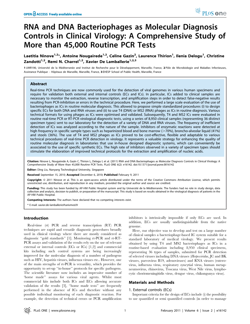 RNA and DNA Bacteriophages As Molecular Diagnosis Controls in Clinical Virology: a Comprehensive Study of More Than 45,000 Routine PCR Tests