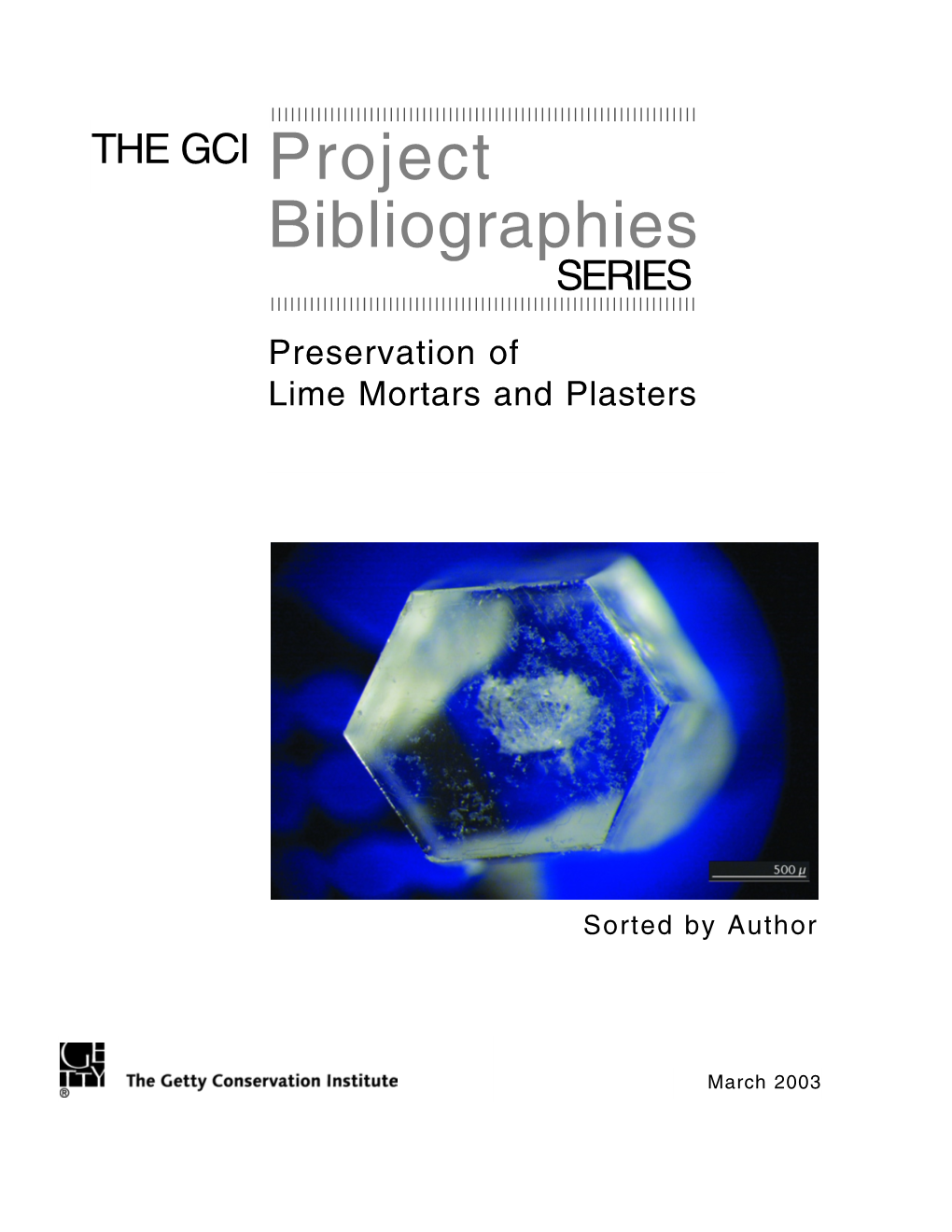 Gci Lime Mortars and Plasters Bibliography—Introduction March 2003