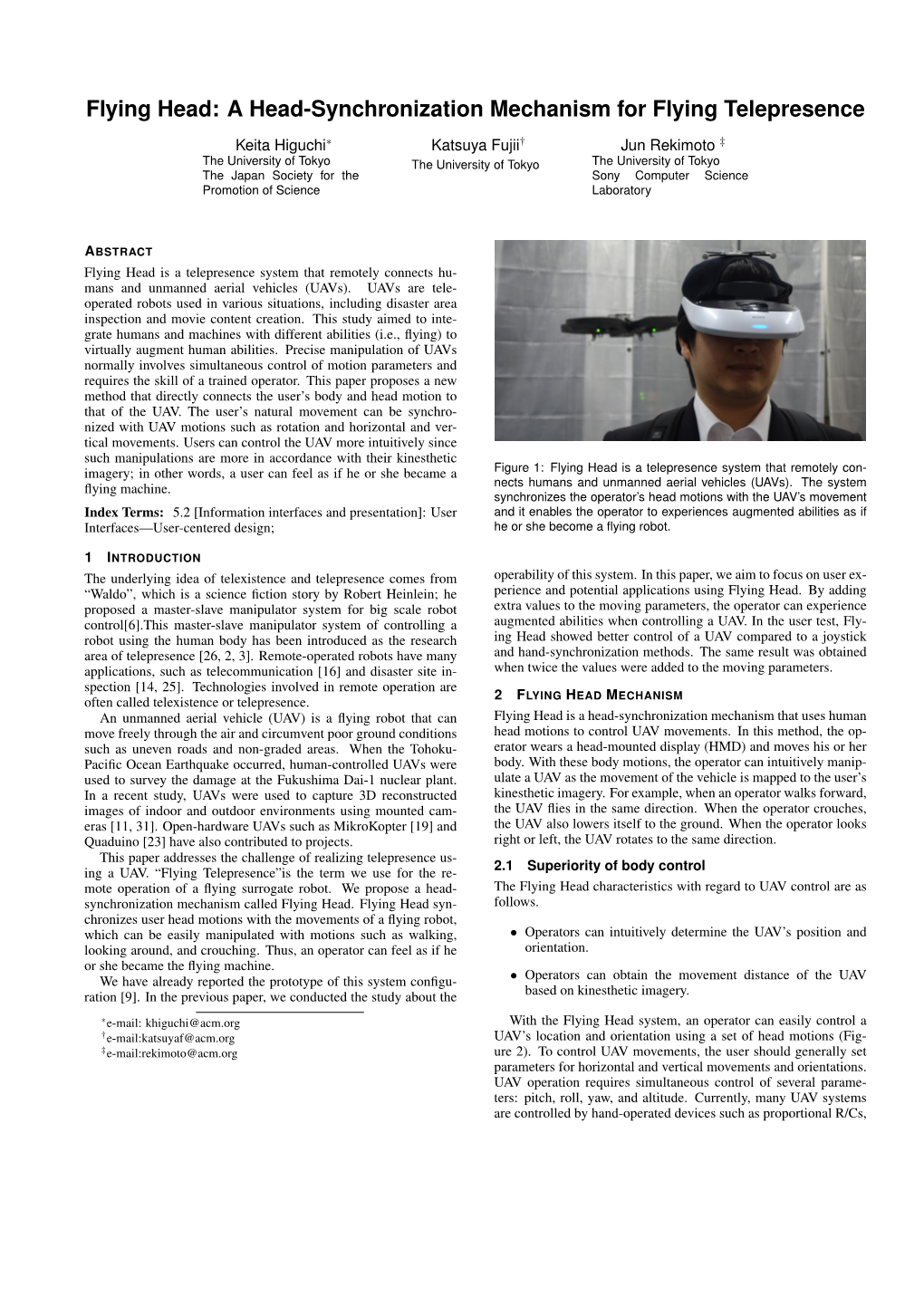 A Head-Synchronization Mechanism for Flying Telepresence