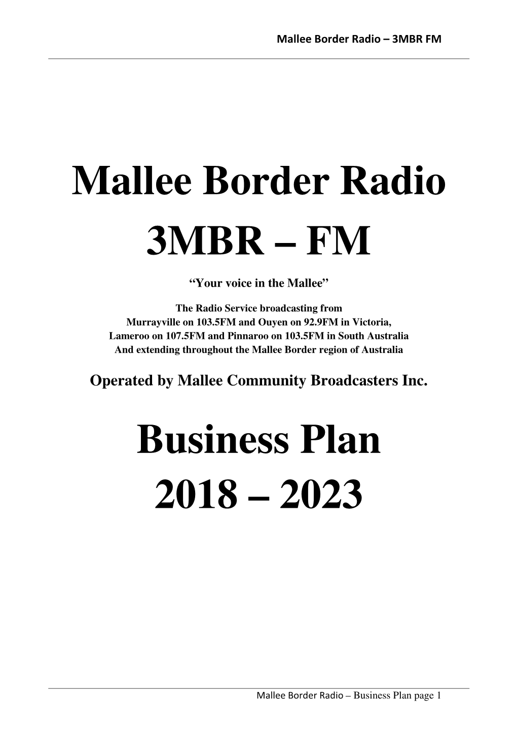 Mallee Border Radio 3MBR – FM Business Plan 2018 – 2023