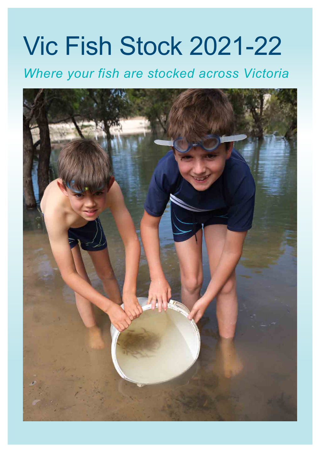Vic Fish Stock 2021-22 Where Your Fish Are Stocked Across Victoria
