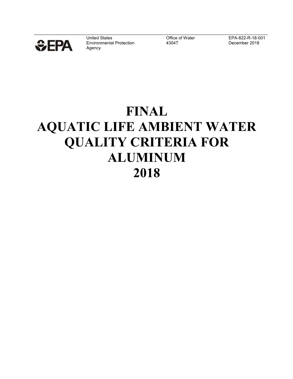 Final Aquatic Life Ambient Water Quality Criteria for Aluminum 2018