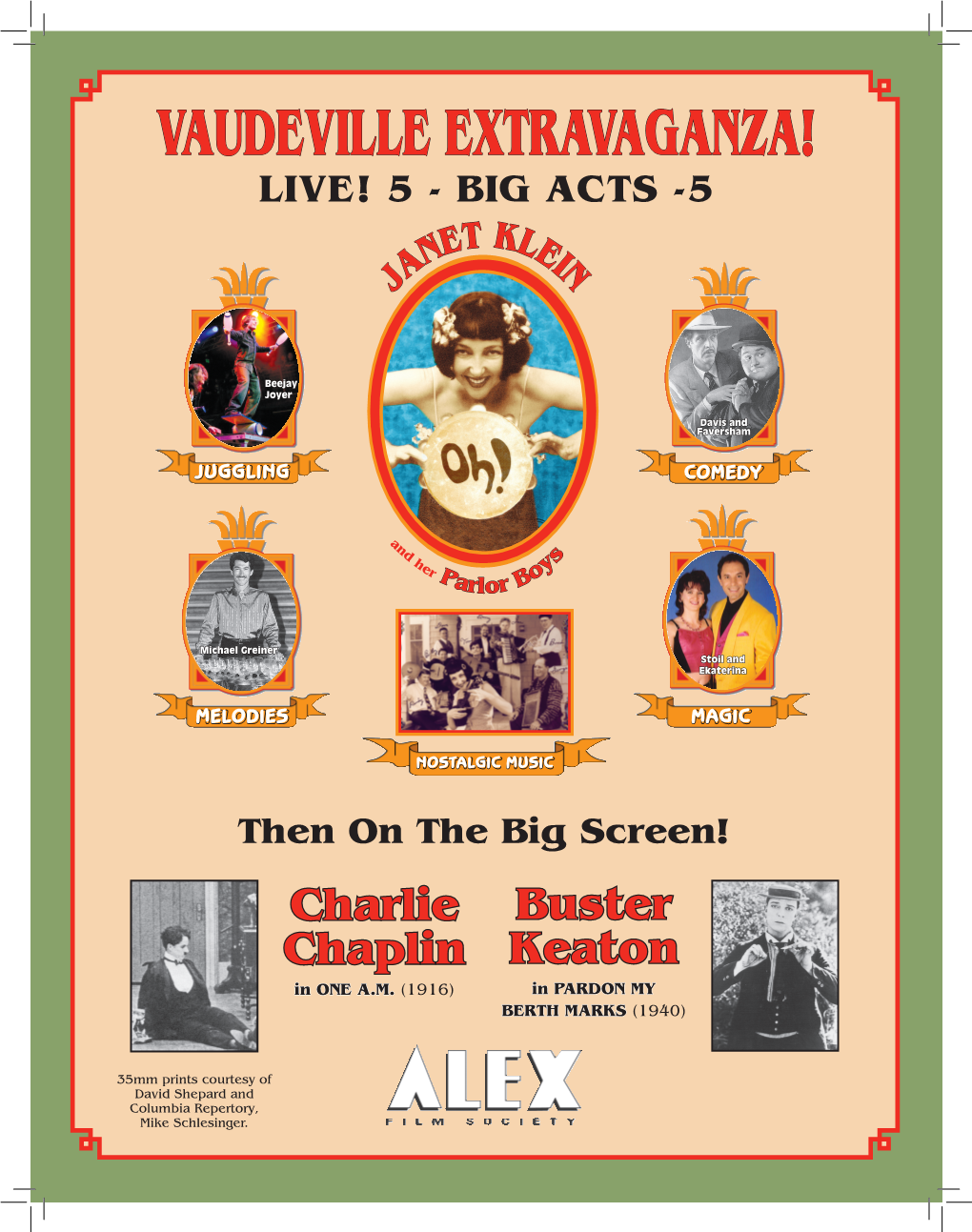 Vaudeville Extravaganza! Live! 5 - Big Acts -5 Et Kle N in Ja