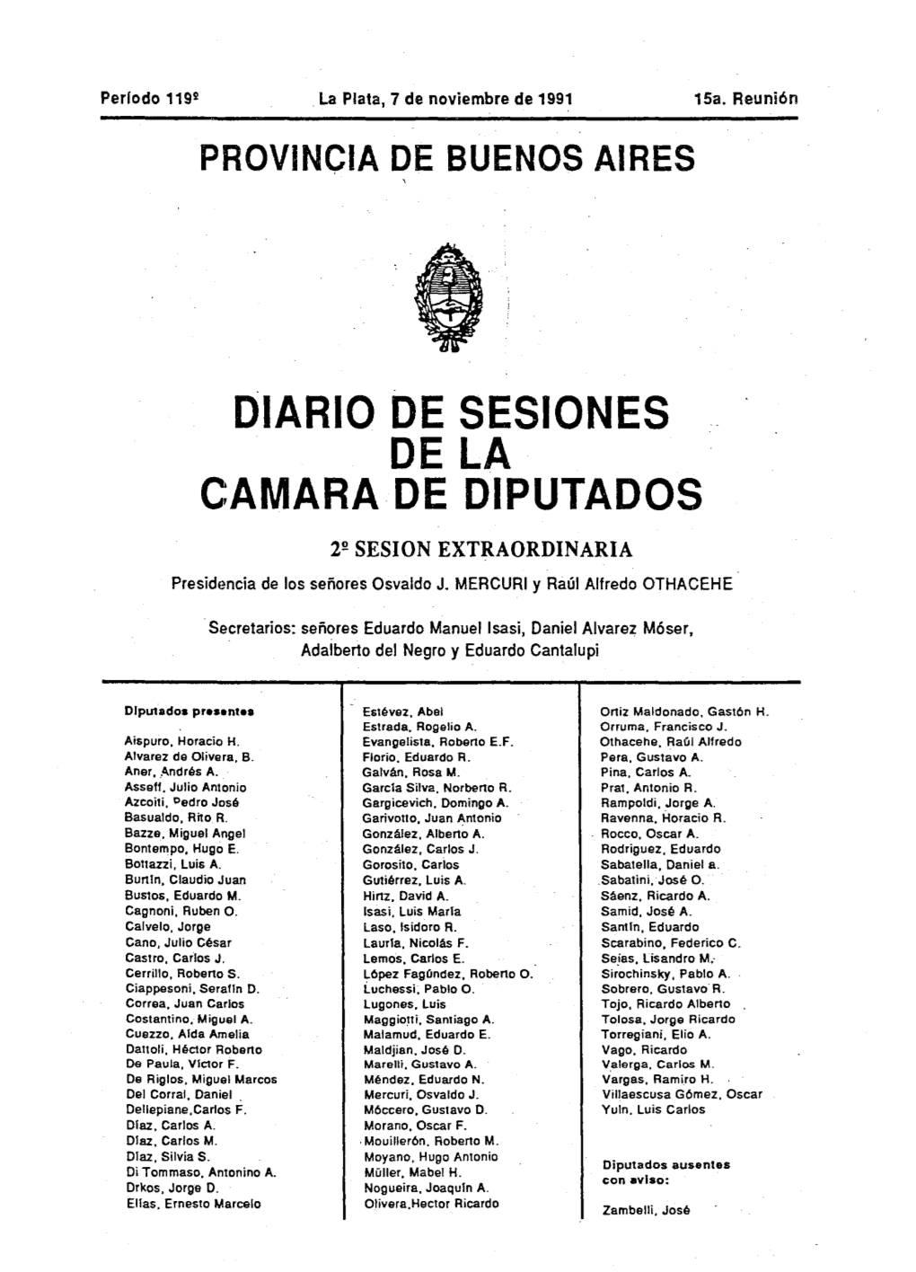 DIARIO DE SESIONES DE LA CAMARA DE DIPUTADOS 2!! SESION EXTRAORDINARIA Presidencia De Los Señores Osvaldo J
