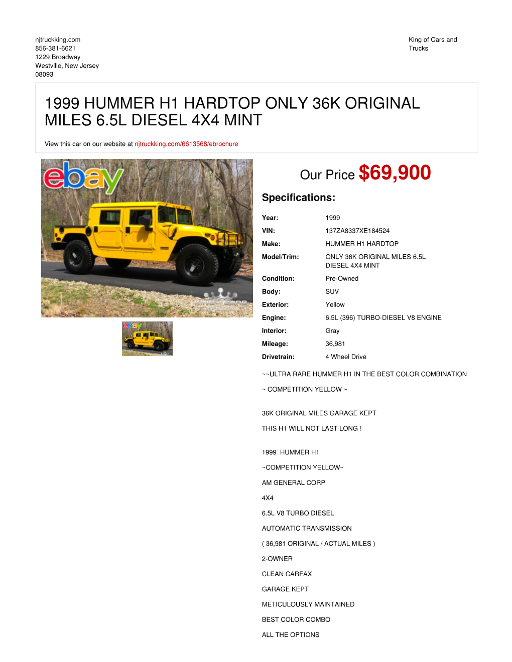 1999 HUMMER H1 HARDTOP ONLY 36K ORIGINAL MILES 6.5L DIESEL 4X4 MINT | Westville, New Jersey | King of Cars and Trucks