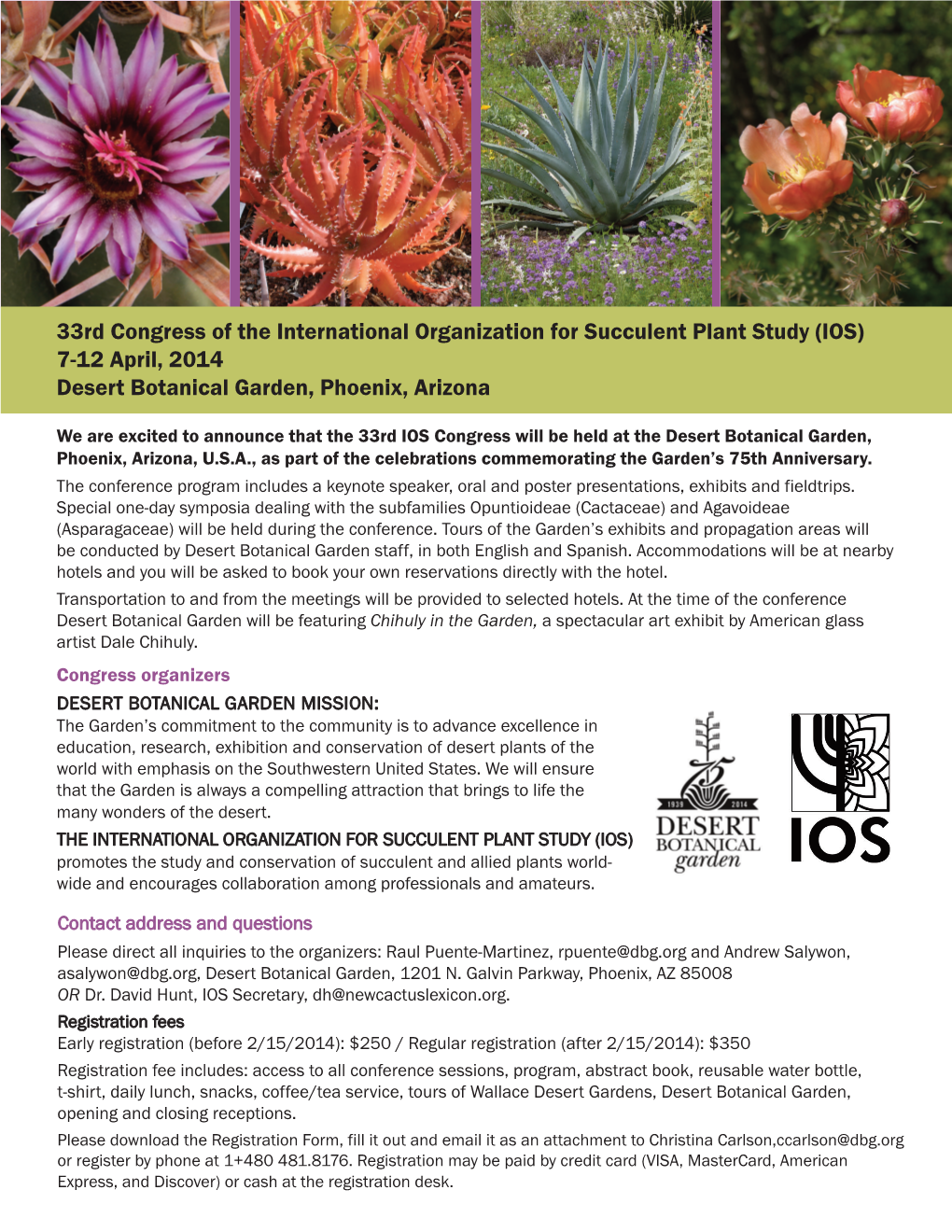33Rd Congress of the International Organization for Succulent Plant Study (IOS) 7-12 April, 2014 Desert Botanical Garden, Phoenix, Arizona