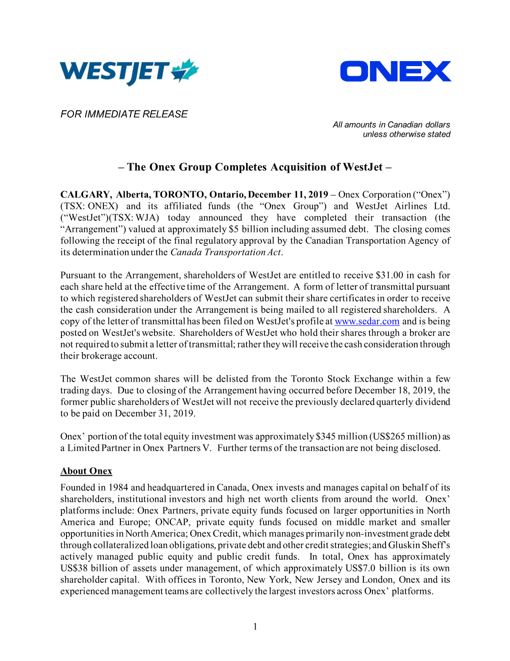 – the Onex Group Completes Acquisition of Westjet –