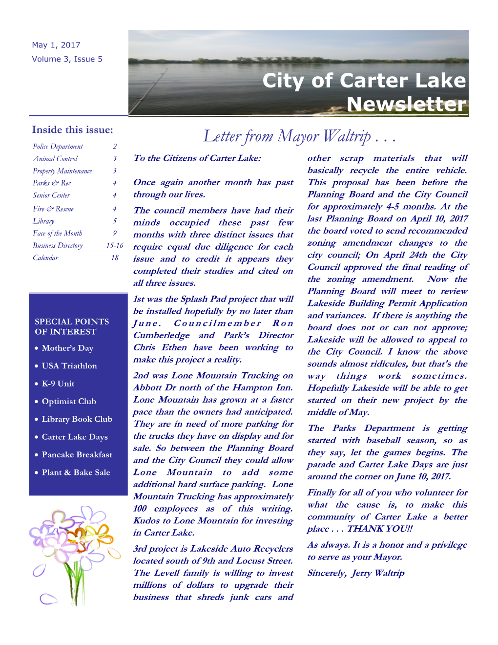 City of Carter Lake Newsletter Inside This Issue: Letter from Mayor Waltrip