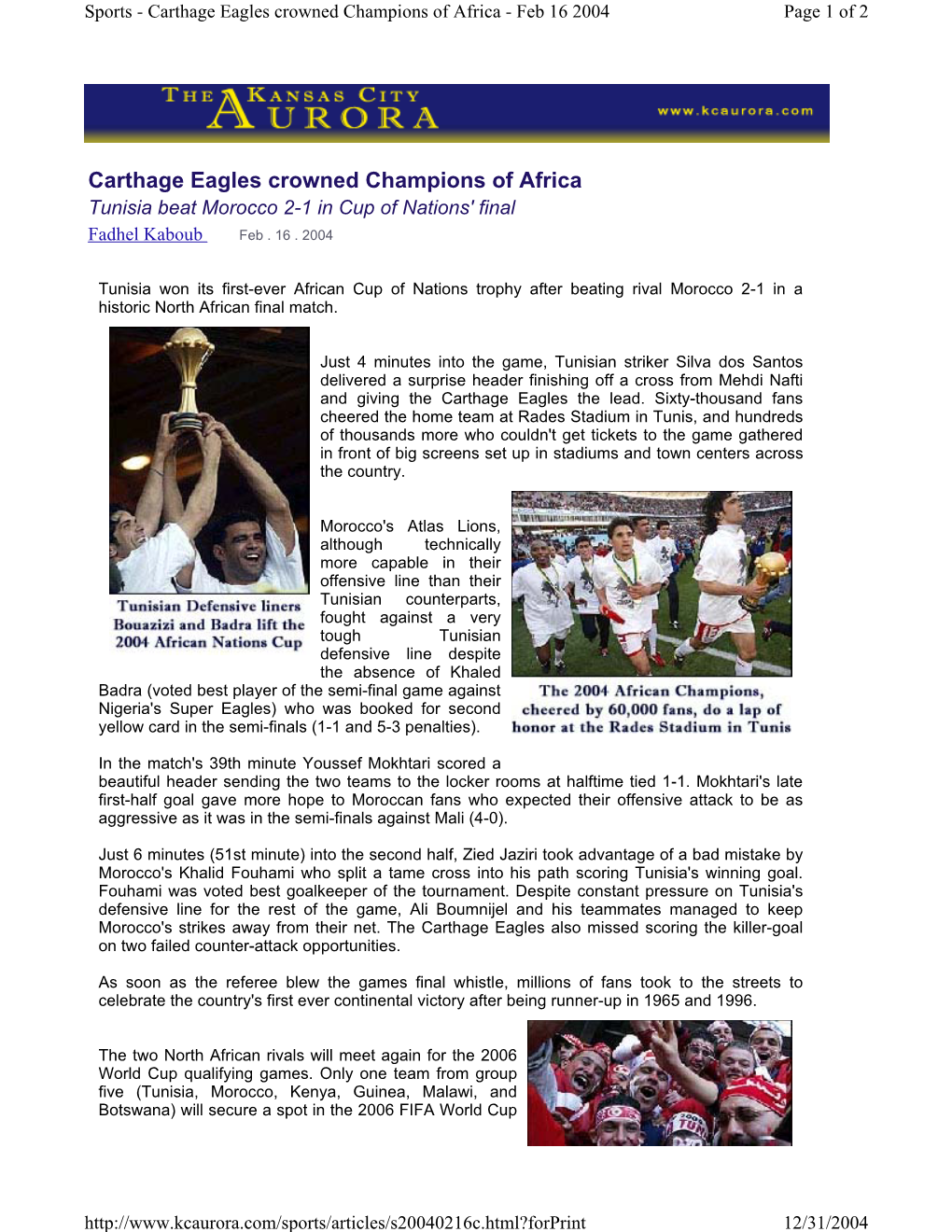 Carthage Eagles Crowned Champions of Africa - Feb 16 2004 Page 1 of 2