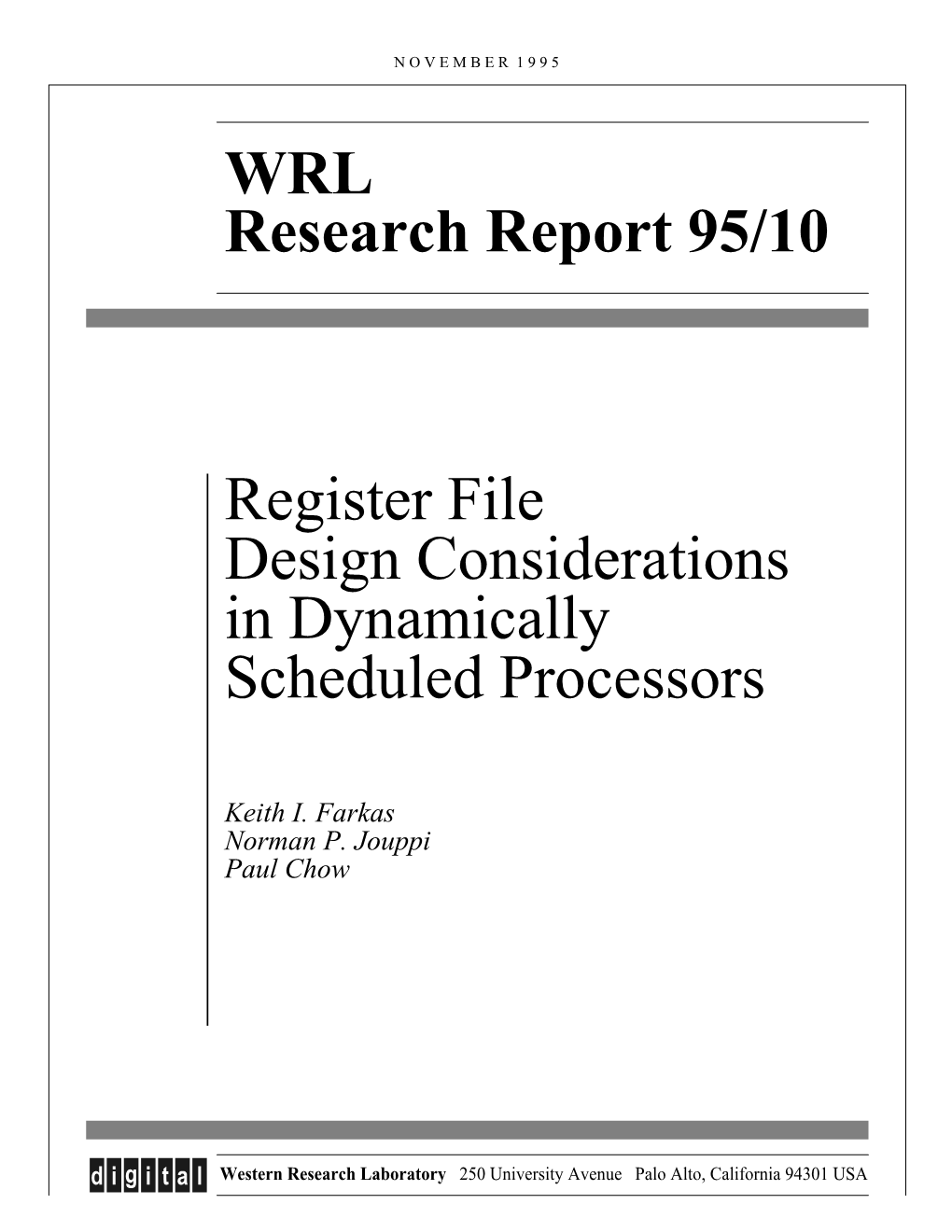 Register File Design Considerations in Dynamically Scheduled Processors