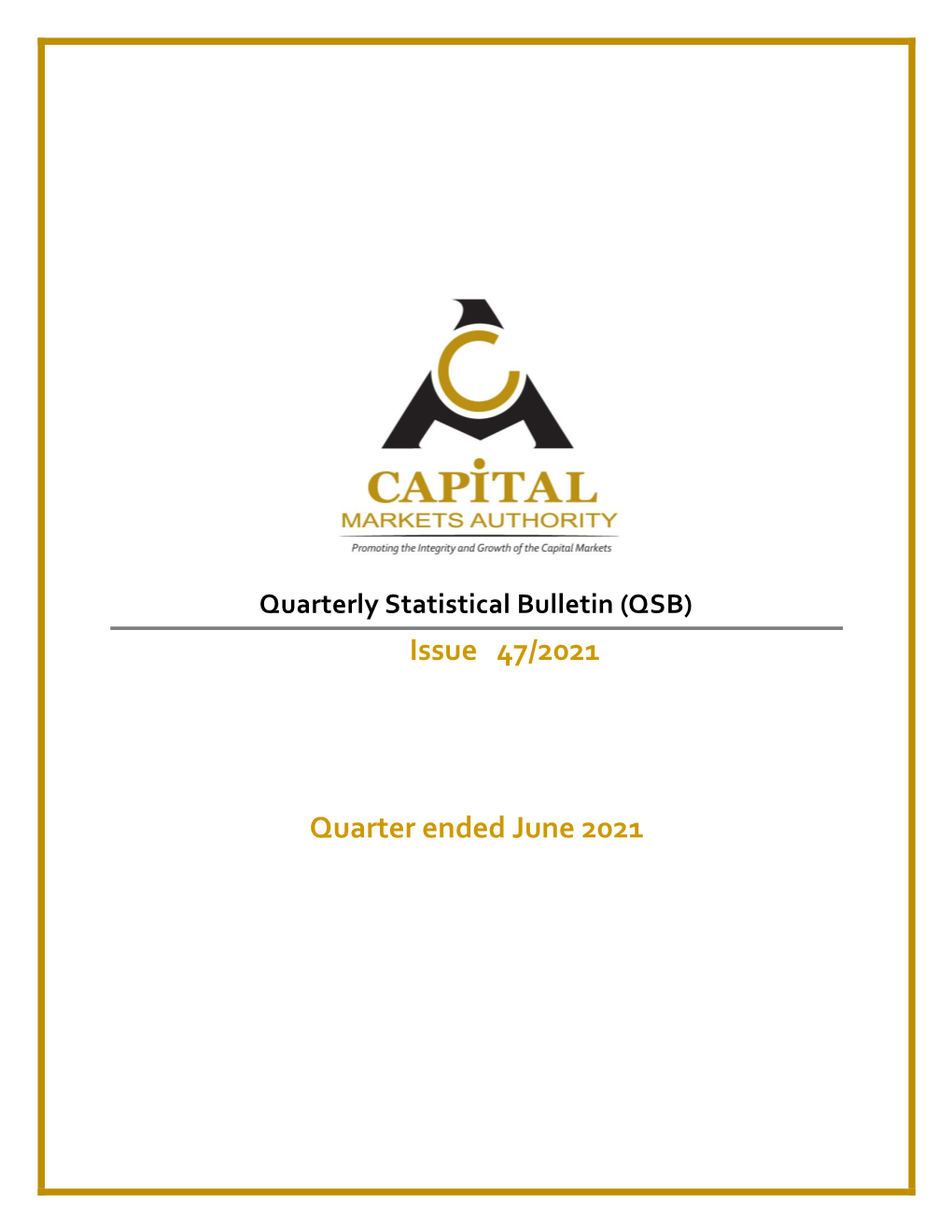 Issue 47/2021 Quarter Ended June 2021