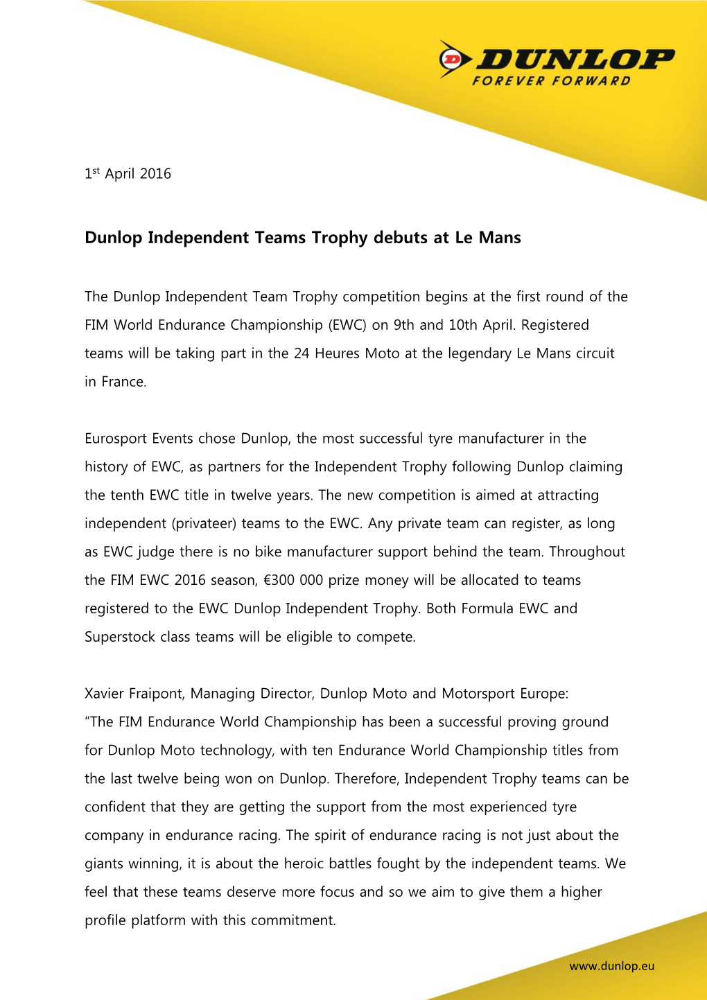 Dunlop Independent Teams Trophy Debuts at Le Mans