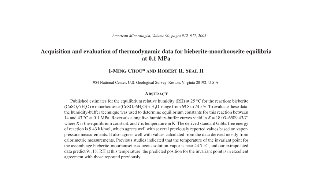 Acquisition and Evaluation of Thermodynamic Data for Bieberite-Moorhouseite Equilibria at 0.1 Mpa