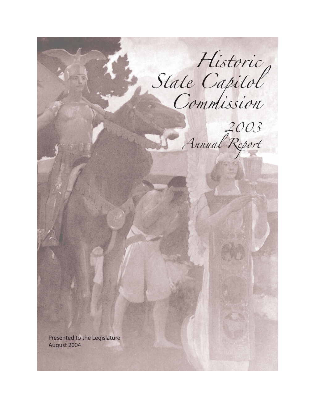 Historic State Capitol Commission 2003 Annual Report