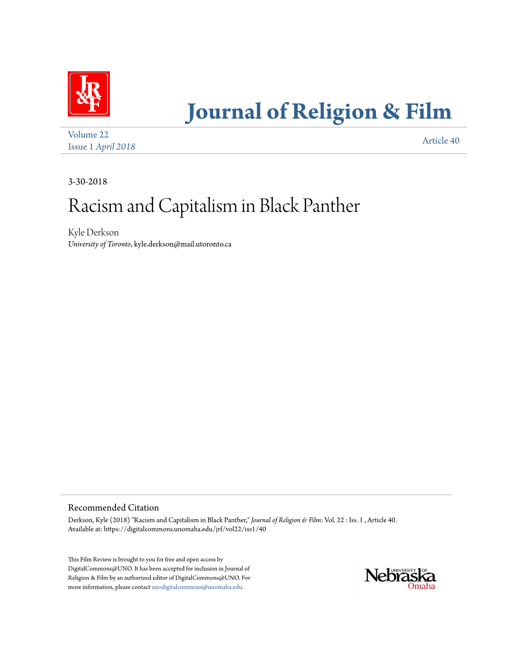 Racism and Capitalism in Black Panther Kyle Derkson University of Toronto, Kyle.Derkson@Mail.Utoronto.Ca