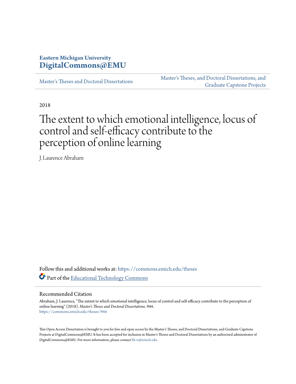 The Extent to Which Emotional Intelligence, Locus of Control and Self-Efficacy Contribute to the Perception of Online Learning J