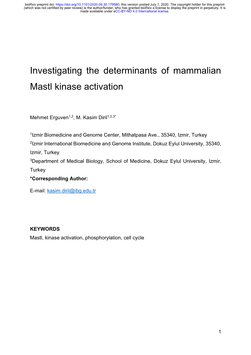 Investigating the Determinants of Mammalian Mastl Kinase Activation