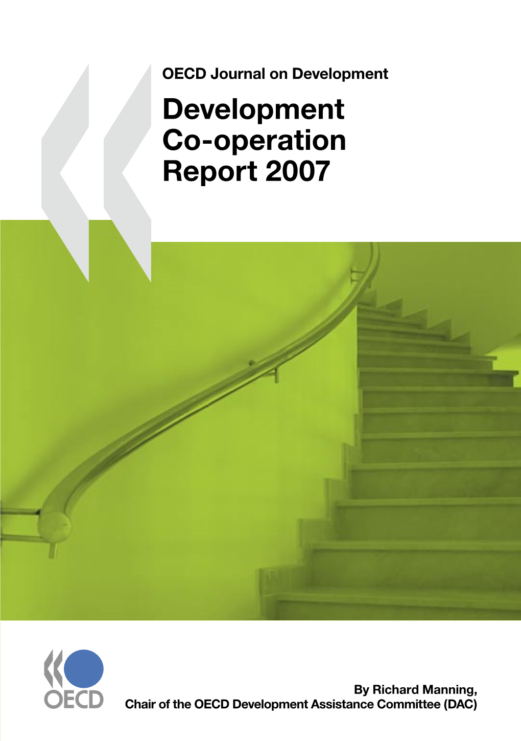 Development Co-Operation Report 2007 – Volume 9, Issue 1