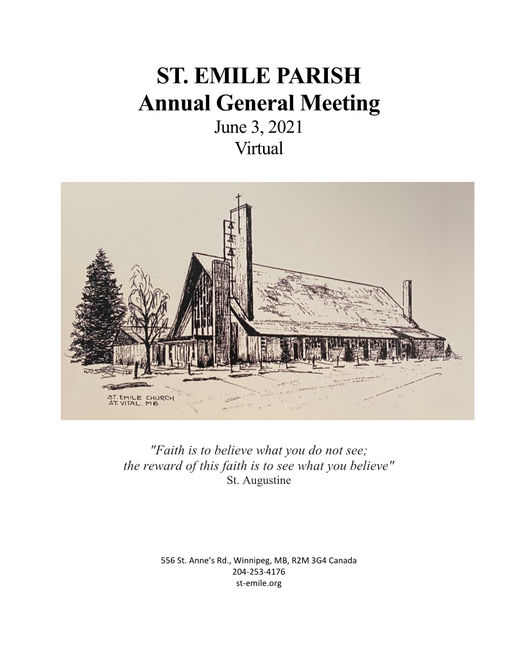 ST. EMILE PARISH Annual General Meeting June 3, 2021 Virtual