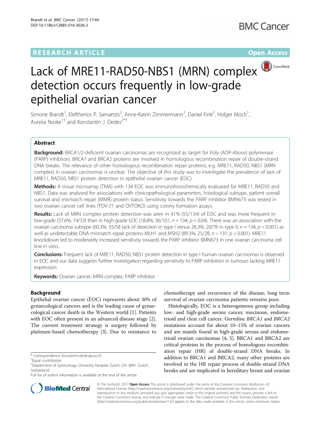 (MRN) Complex Detection Occurs Frequently in Low-Grade Epithelial Ovarian Cancer Simone Brandt1, Eleftherios P