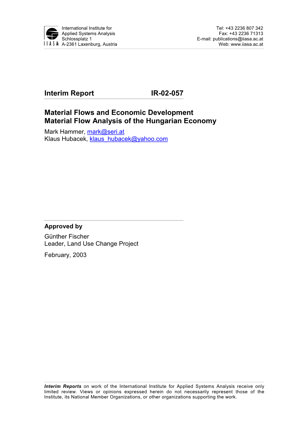 Interim Report IR-02-057 Material Flows and Economic Development
