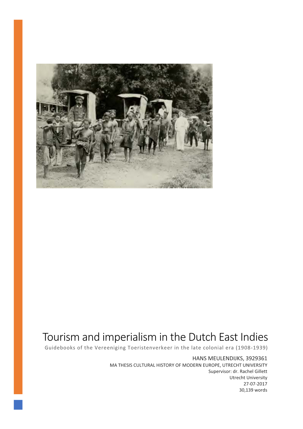 Tourism and Imperialism in the Dutch East Indies