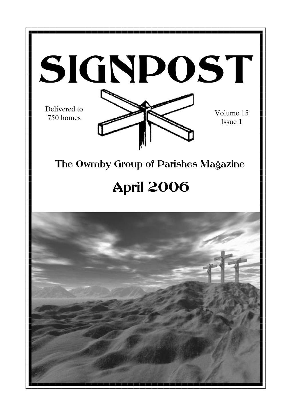 The Owmby Group of Parishes Magazine 2 Signpost