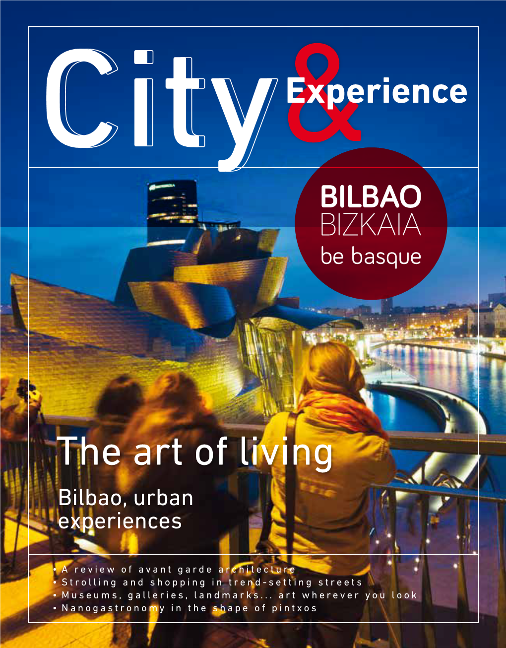 The Art of Living Bilbao, Urban Experiences
