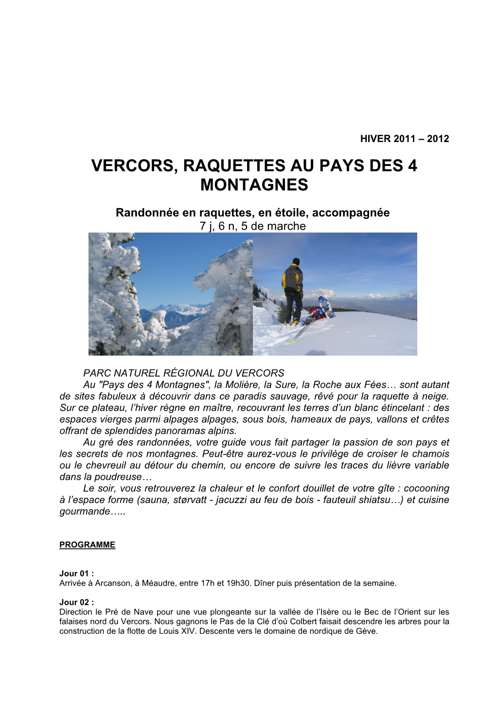 Vercors, Raquettes Au Pays Des 4 Montagnes