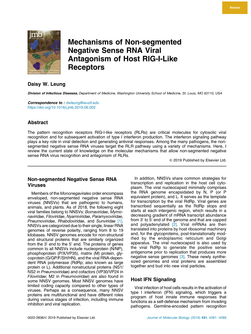 Mechanisms of Non-Segmented Negative Sense RNA Viral Antagonism of Host RIG-I-Like Receptors