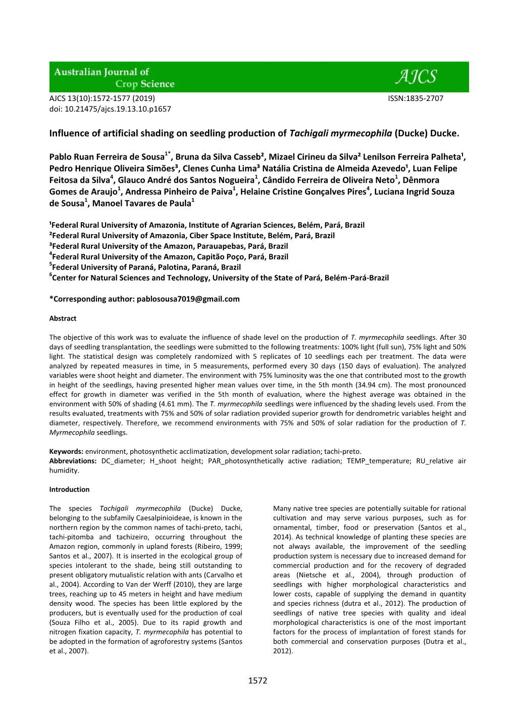 Influence of Artificial Shading on Seedling Production of Tachigali Myrmecophila (Ducke) Ducke