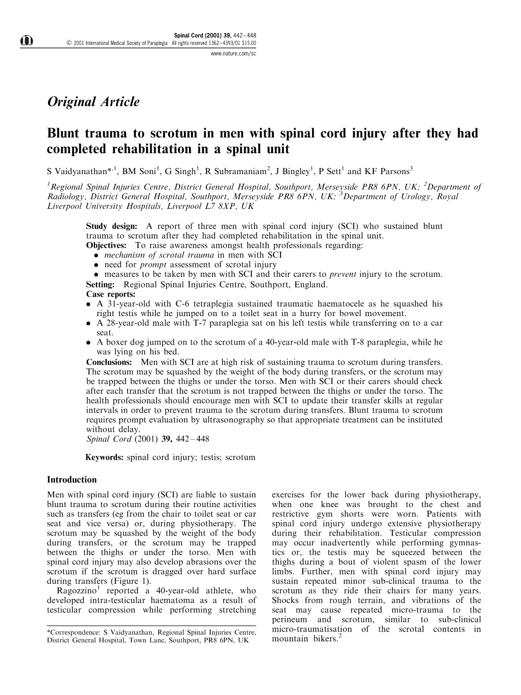 Blunt Trauma to Scrotum in Men with Spinal Cord Injury After They Had Completed Rehabilitation in a Spinal Unit