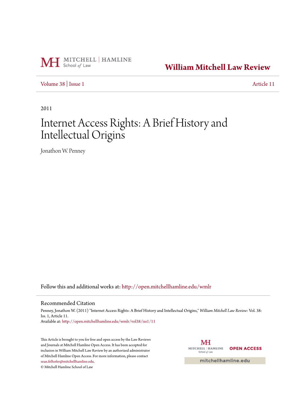 Internet Access Rights: a Brief History and Intellectual Origins Jonathon W